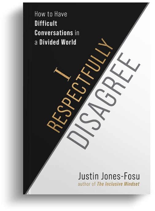 Book Cover of I Respectfully Disagree by Justin Jones-Fosue